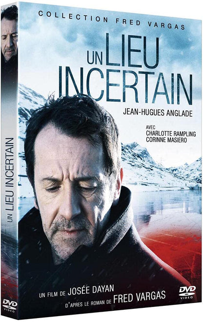 Un lieu incertain