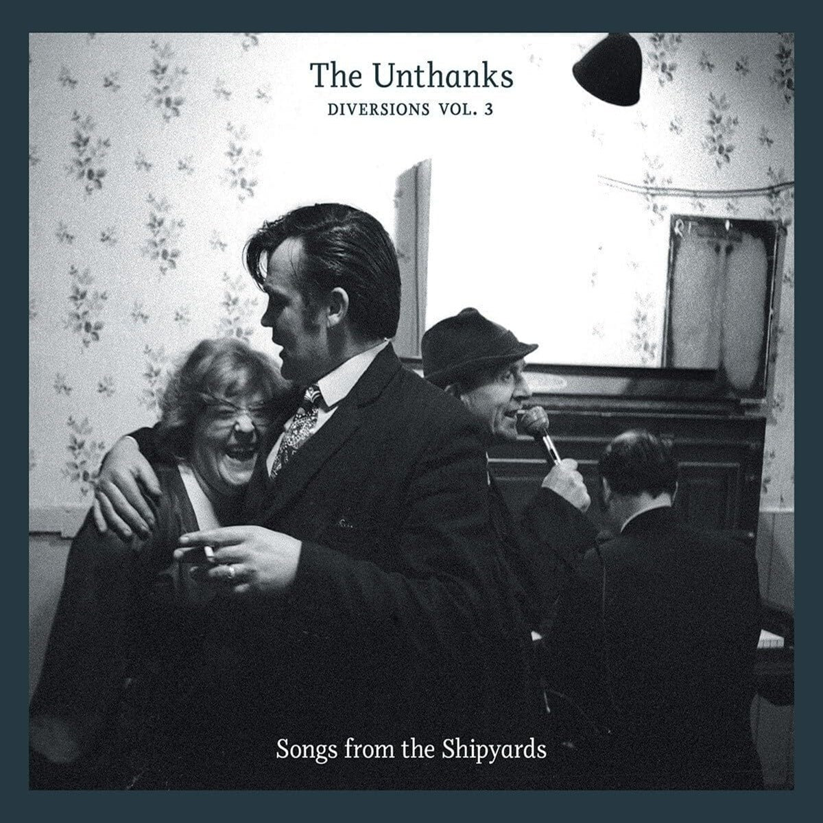 Diversions Vol. 3: Songs from the Shipyards
