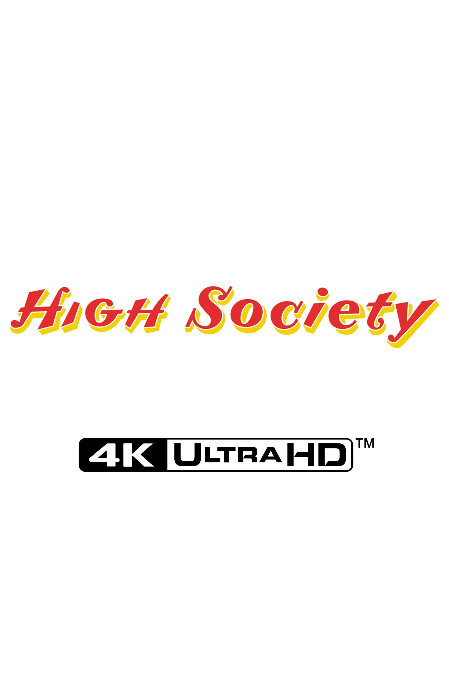 High Society Limited Edition 4K UHD Steelbook