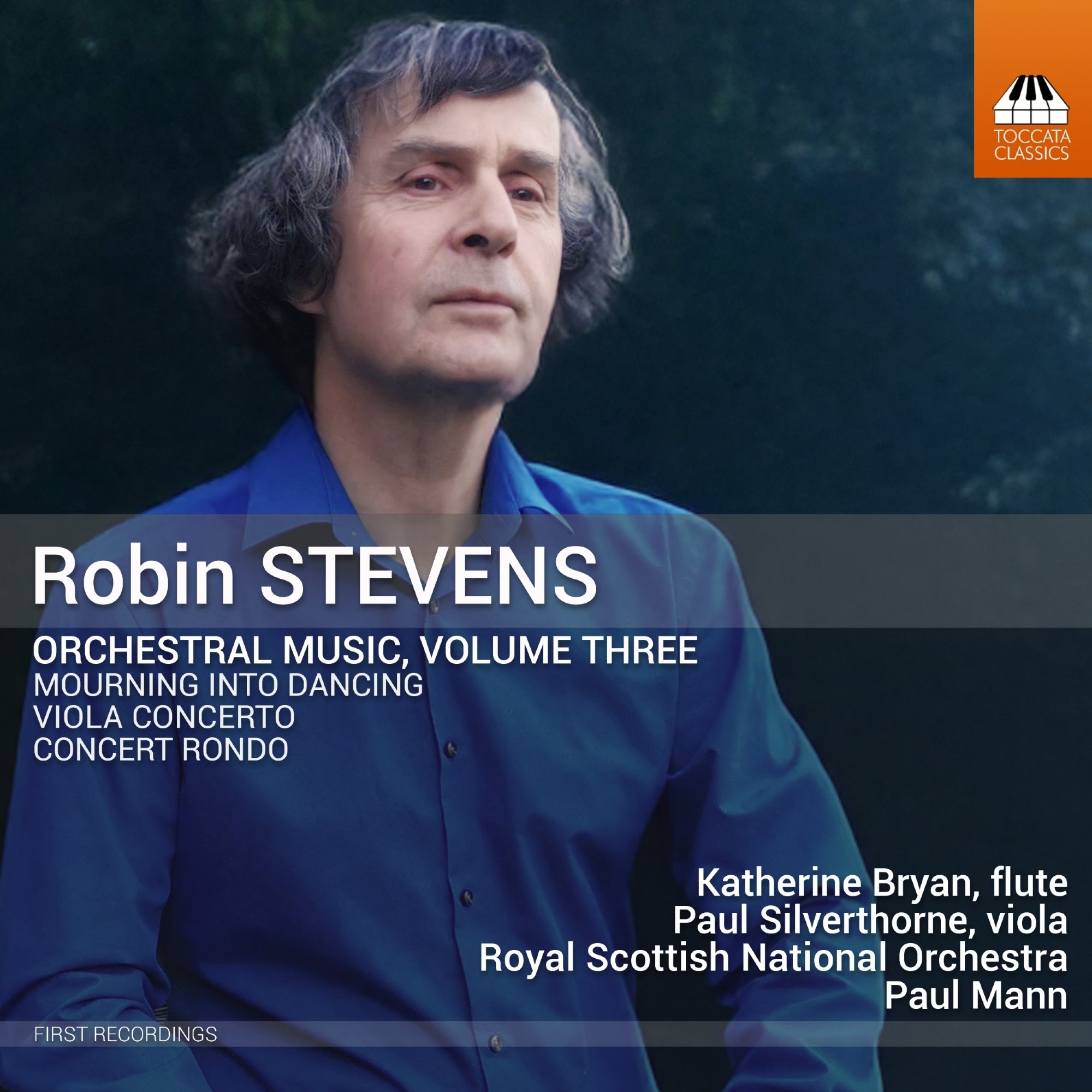 Robin Stevens: Orchestral Music, Volume 3 - Volume 3
