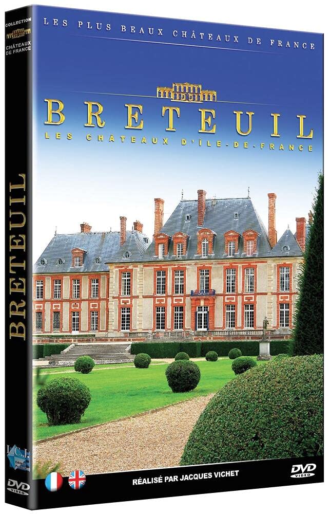 Les plus beaux châteaux de France : breteuil