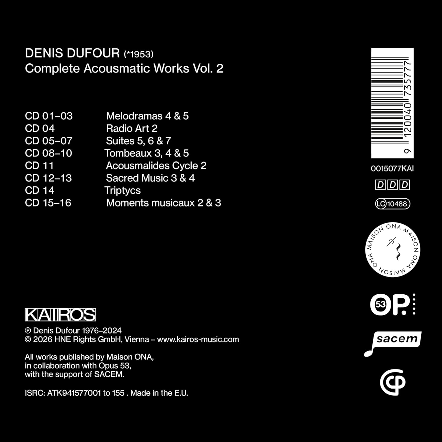 Complete Acousmatic Works, Vol. 2