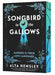 Songbird in the Gallows: A Novel – A Dark Bluebeard Romance of Revenge, Forbidden Love, and Deadly Obsession (Grimlock, 1