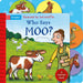Who Says Moo?: A pull-tab book for babies about noisy farm animals