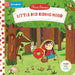 Little Red Riding Hood: A push, pull, slide retelling of a beloved magical fairy tale for toddlers (First Stories