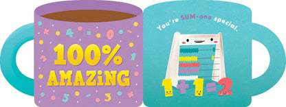 A+ Teacher (A Mugs & Kisses Shaped Board Book for Toddlers): A Mugs & Kisses Shaped Board Book for Toddlers