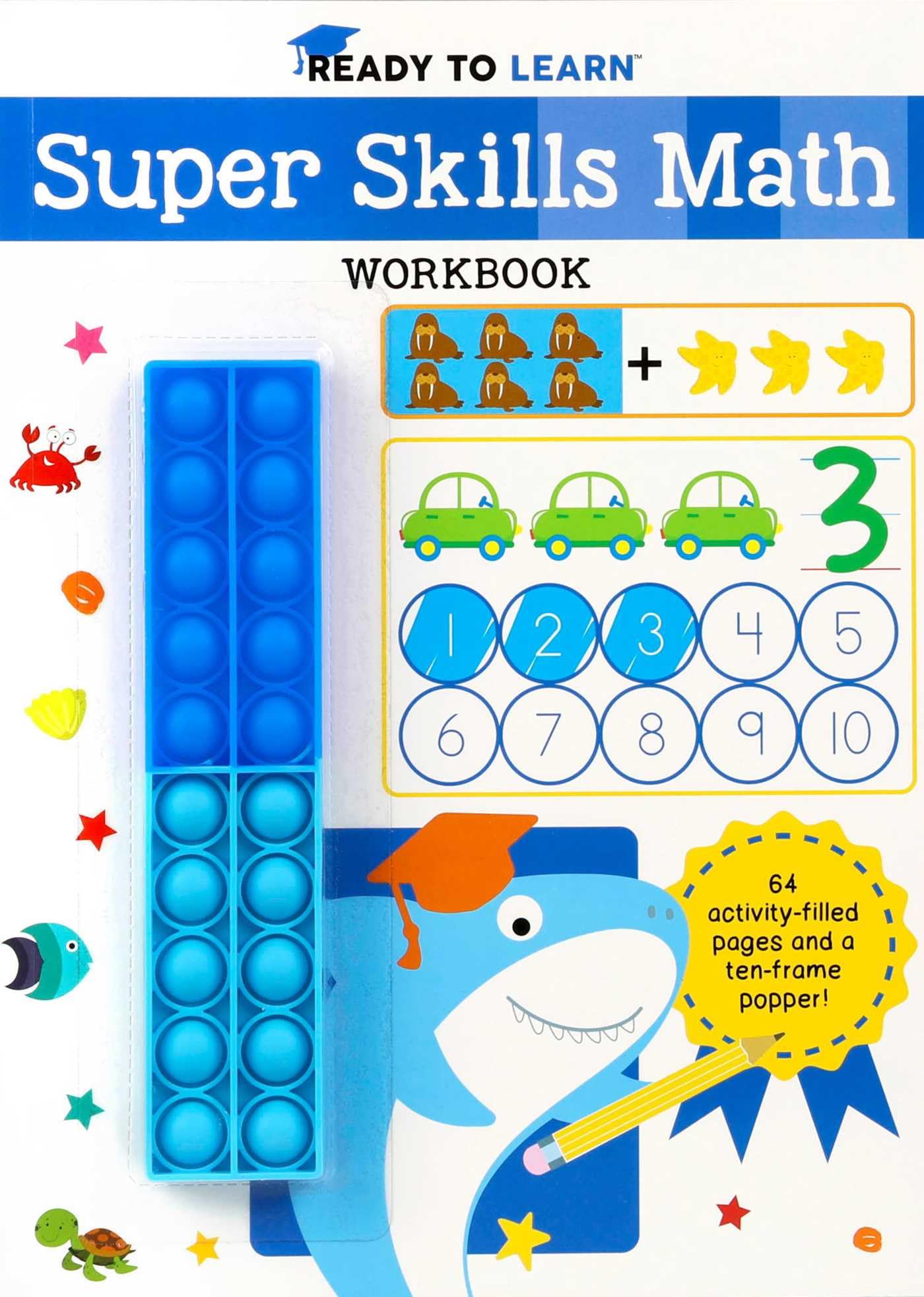 Ready to Learn: Super Skills Math Workbook With Ten-frame Popper