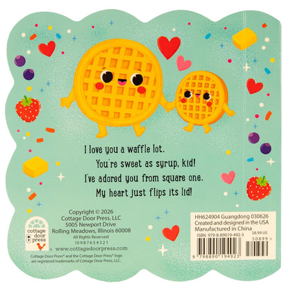 I Love You a Waffle Lot