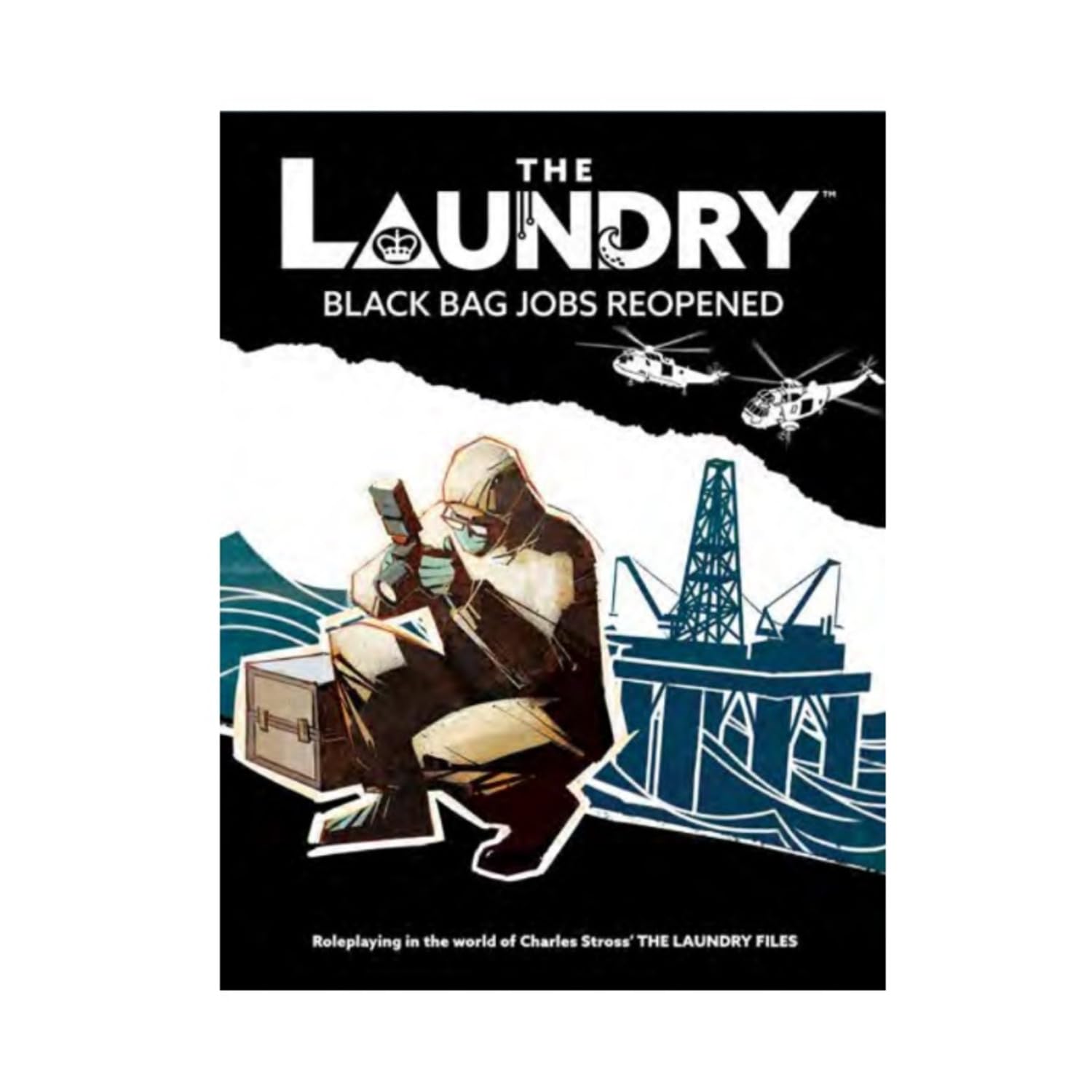 Black Bag Jobs Reopened: The Laundry Rpg Second Edition