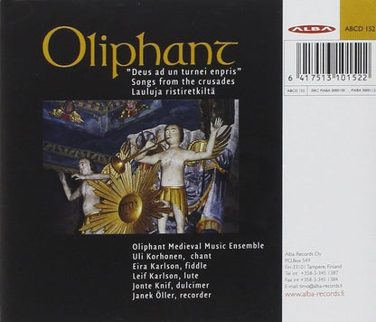 Oliphant: Deus Ad Un Turnei Enpris: Songs from the Crusades