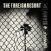 The Foreign Resort - Endurance [Cd]