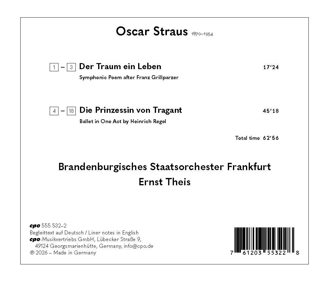 Oscar Straus: Der Traum Ein Leben/Die Prinzessin Von Tragant