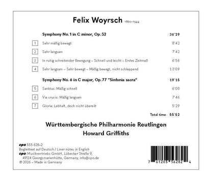Felix Woyrsch: Symphonies Nos. 1 & 6