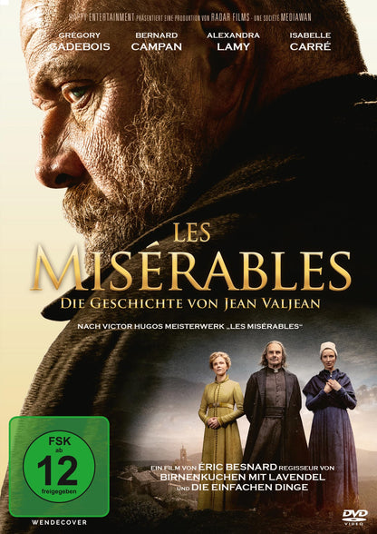 BESNARD, ERIC - LES MISERABLES - DIE GESCHICHTE VON JEAN VALJEAN
