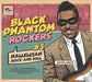 Black Phantom Rockers#3 Hallelujah Rock And Roll