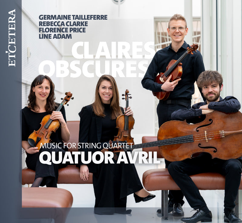 Claires-Obscures: Music for String Quartet