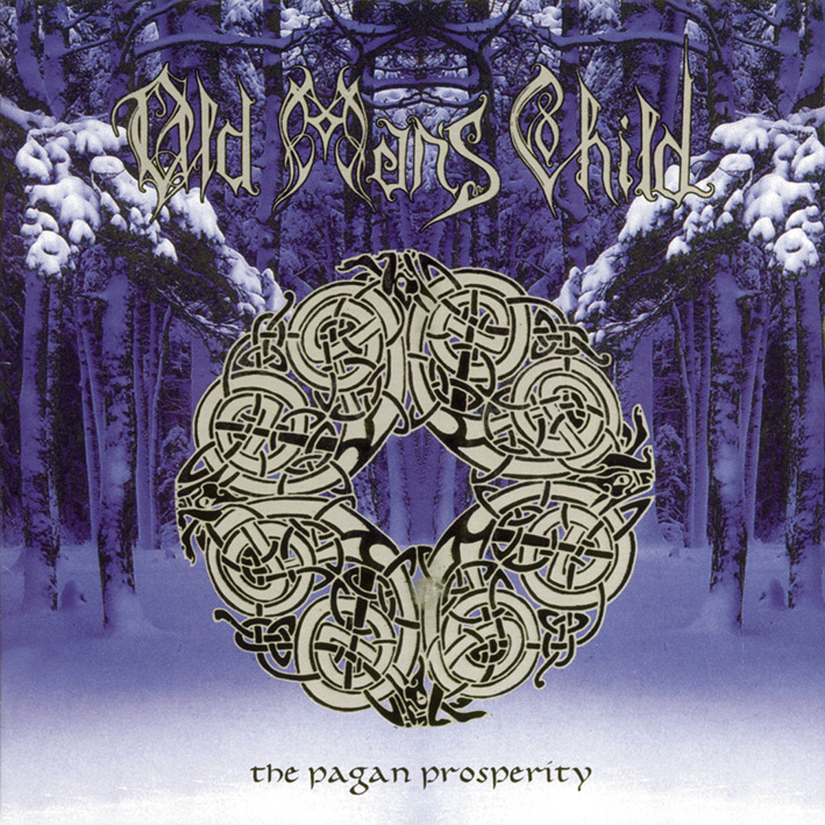 The pagan prosperity