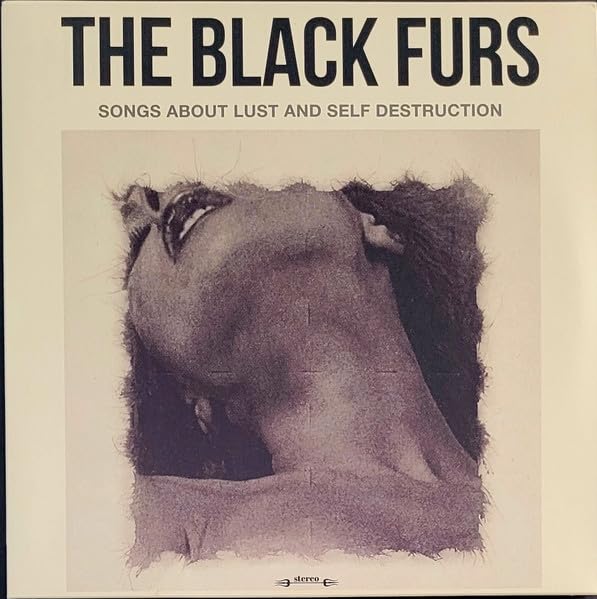 Songs About Lust & Self Destruction