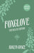 Foxglove: The Deluxe Edition (Belladonna