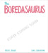 The Boredysaurus (A DinoFeelings Book