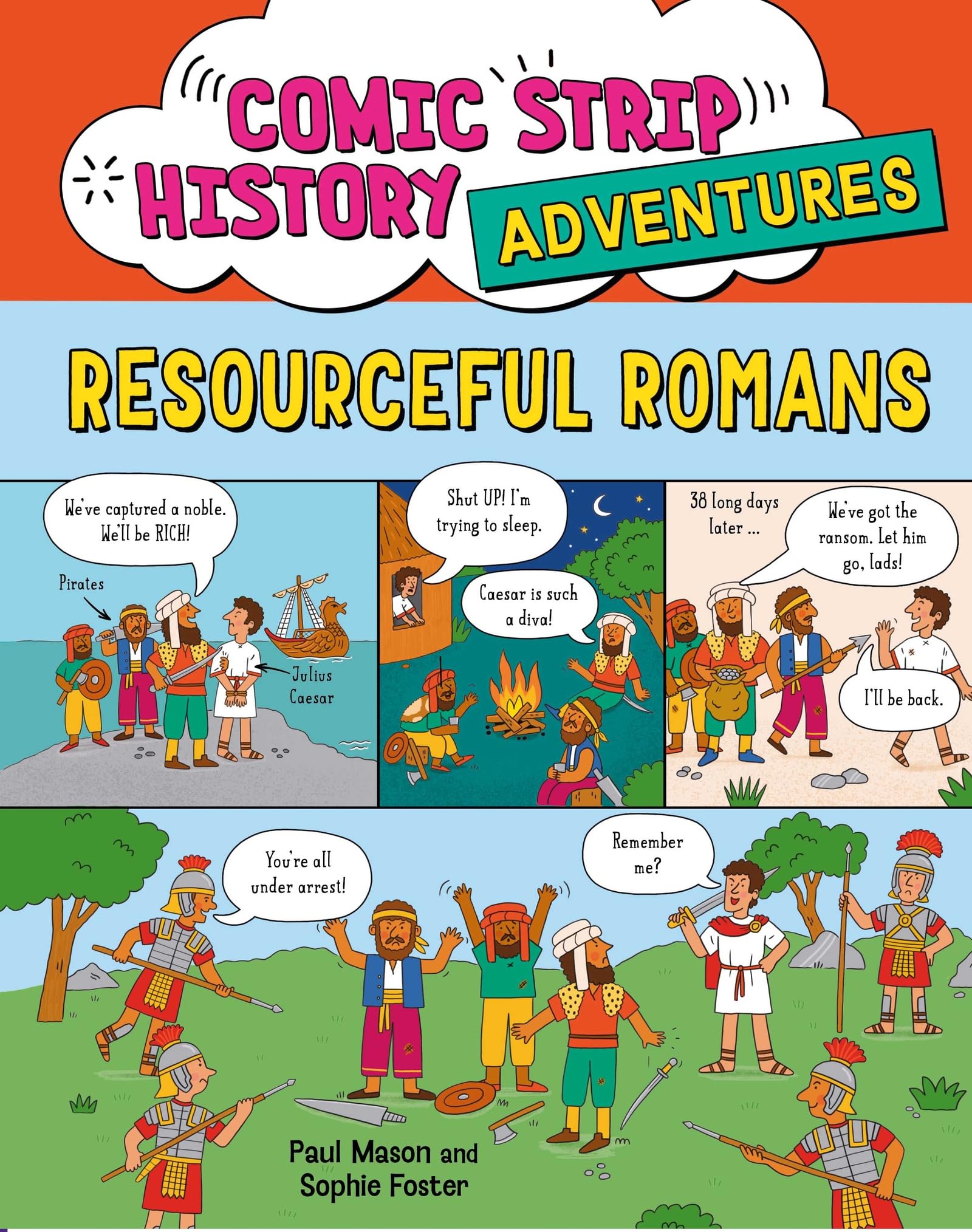 Comic Strip History Adventures: Resourceful Romans