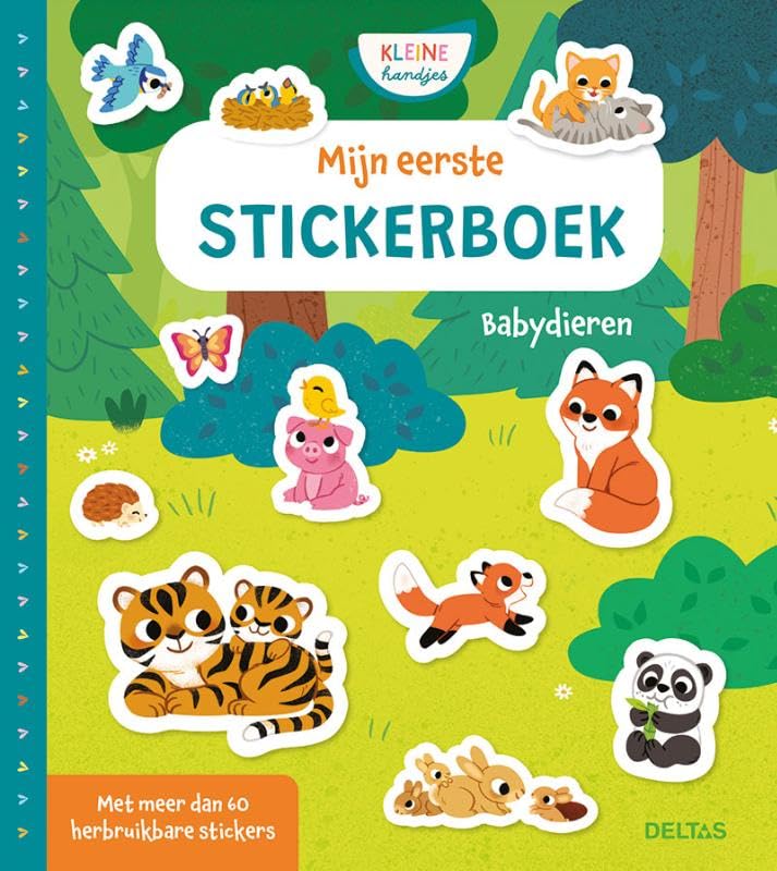 Mijn eerste stickerboek Babydieren: Met meer dan 60 herbruikbare stickers
