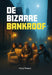 De bizarre bankroof - AVI M5