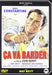 Ca va barder