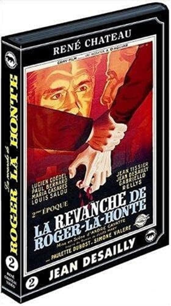 La revanche de roger la honte