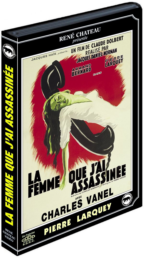 La femme que j'ai assassinée