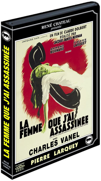 La femme que j'ai assassinée