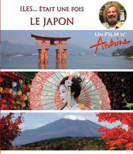 Antoine Iles..Etait Une Fois Le Japon/Blu-Ray+Dvd