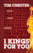 1 Kings For You: Experience The Power of God's Word (Accessible commentary to help with sermon preparation, personal devotions and Bible-study leading) (God's Word For You