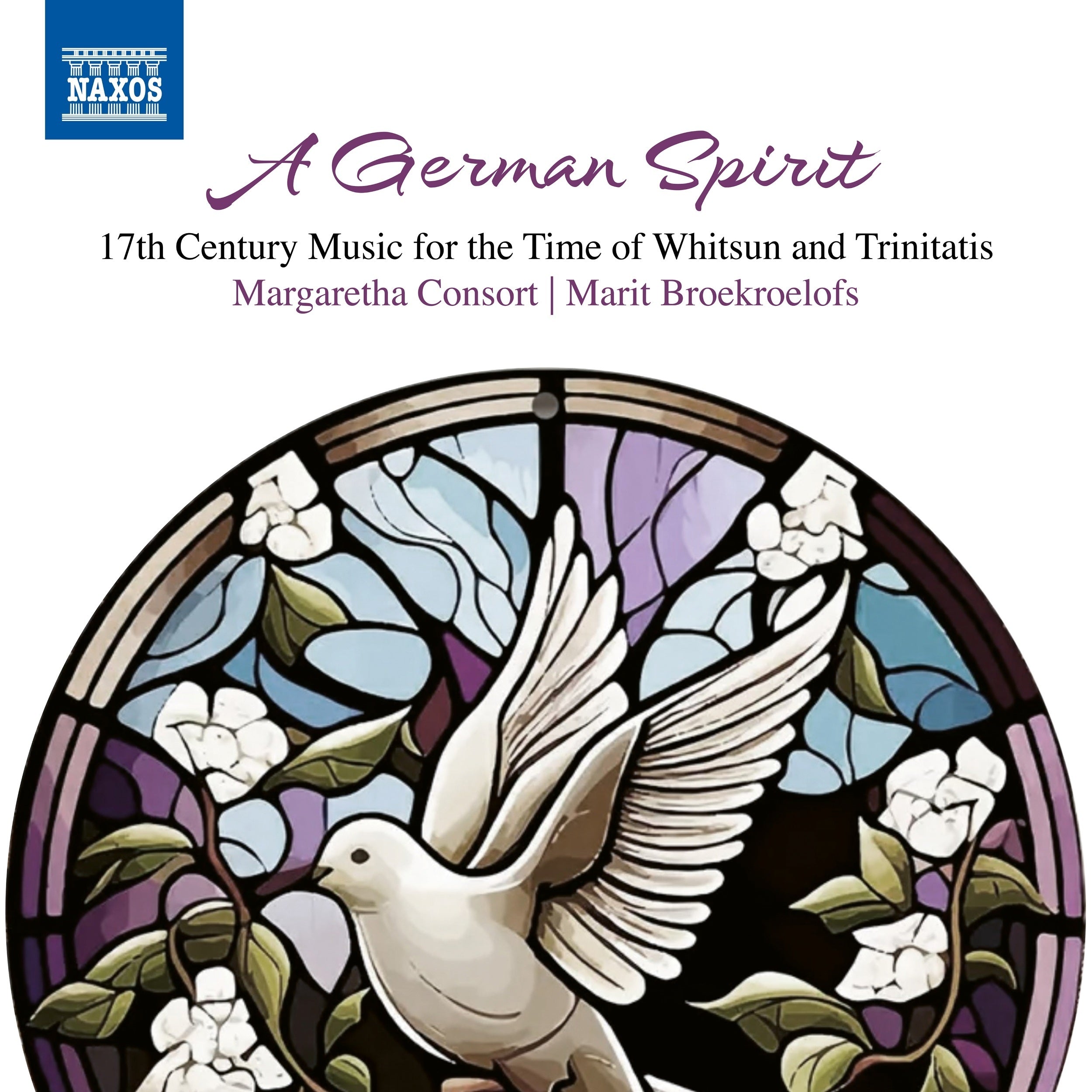 A German Spirit: 17th Century Music for the Time of Whitsun and Trinitatis