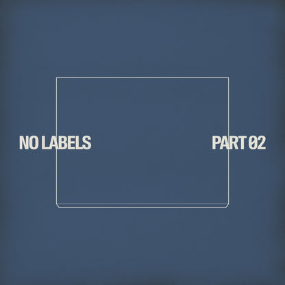 NO LABELS: PART 02 (THEME 1)