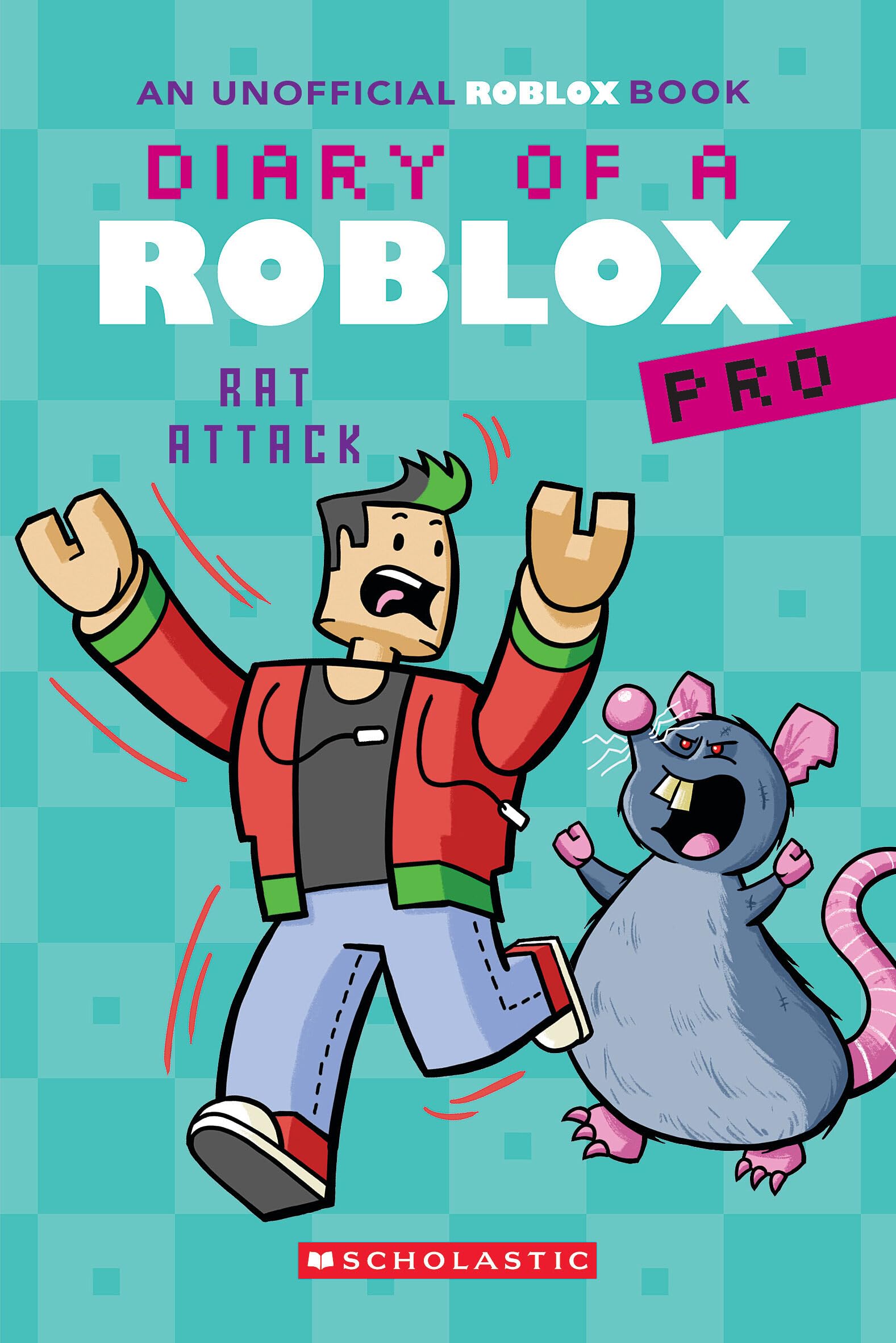 Rat Attack! (Diary of a Roblox Pro #10: An Afk Book