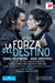 Verdi: La Forza Del Destino