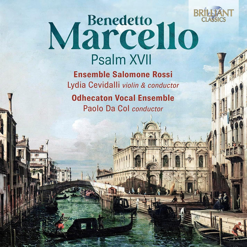 Benedetto Marcello: Psalm XVII