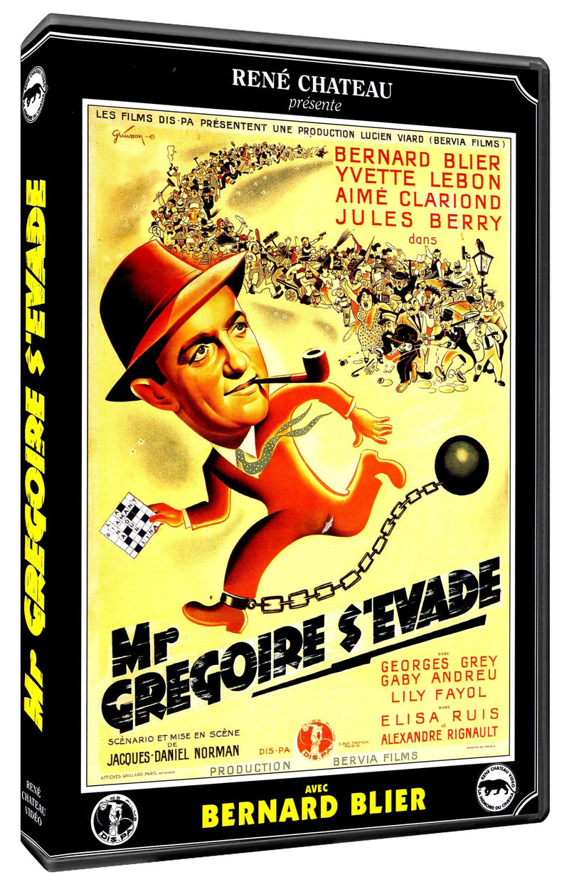 Monsieur grégoire s'évade