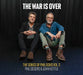 The War Is Over (The Songs of Phil Ochs Volume 2)