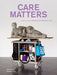 CARE MATTERS: Kunst aus der SAMMLUNG VERBUND, Wien