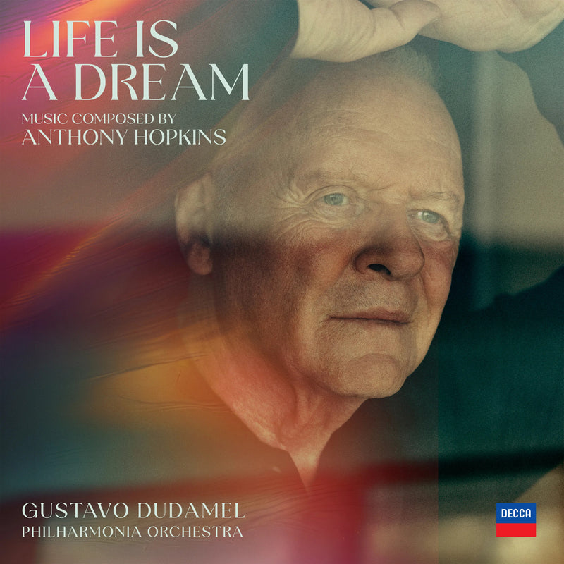 Life Is a Dream: Music Composed By Anthony Hopkins