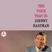 The Voice That Is