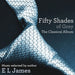 Cinquante nuances de Grey : L'album classique
