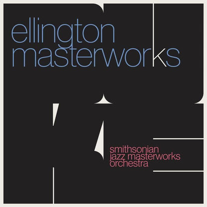 Ellington Masterworks