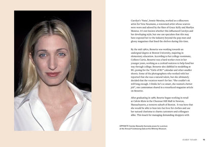CBK: Life, Style, Legacy: Carolyn Bessette-Kennedy: the story of a fashion icon