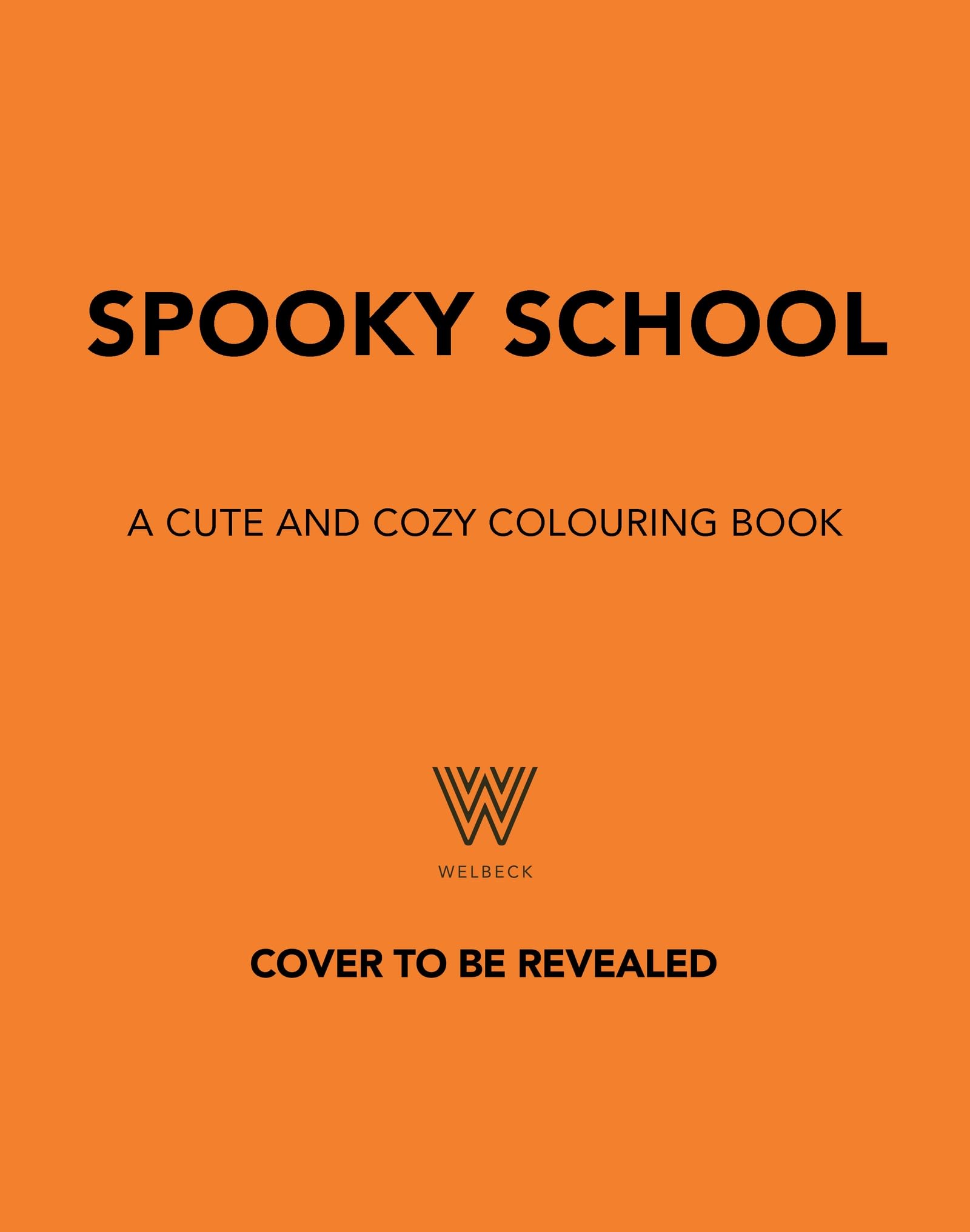 Spooky School: A cozy colouring adventure