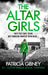 The Altar Girls: An addictive crime thriller packed with mystery and suspense
