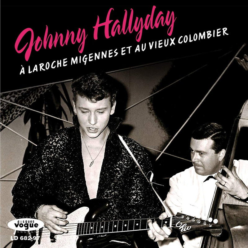 N°09 - Johnny Hallyday À Laroche Migennes Et Au Vieux Colombier