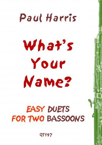 What's Your Name? (Bassoon Duet